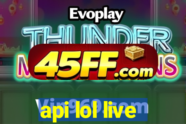api lol live